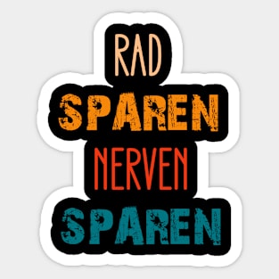 Rad Sparen Nerven Sparen Jahrgang retro Sticker